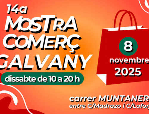 Este sábado nos vemos en la Mostra de Comerç de Galvany